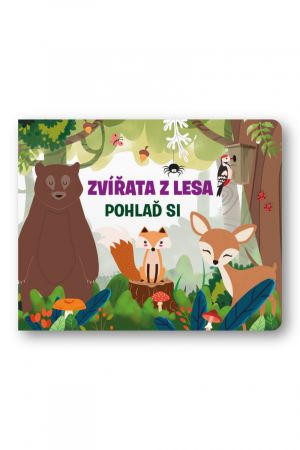 Svojtka Zvířata z lesa - Pohlaď si