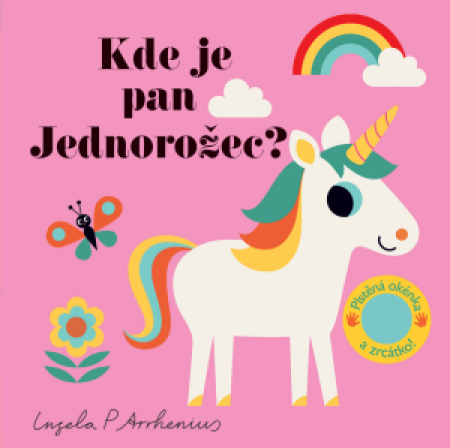 Svojtka Kde je pan Jednorožec? Plstěná okénka a zrcátko!