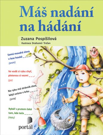 Máš nadání na hádání - Pospíšilová, Zuzana