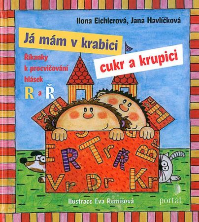 Já mám v krabici cukr a krupici - I. Eichlerová