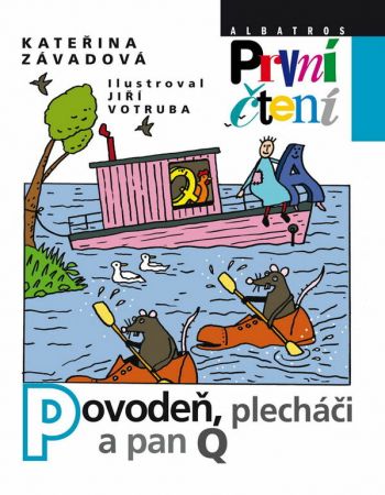 Albatros, Povodeň, plecháči a pan Q, Kateřina Závadová