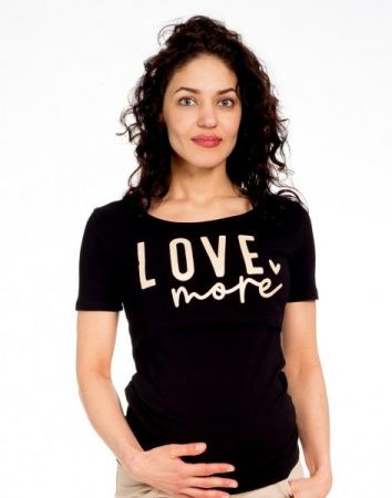 Be MaaMaa Těhotenské/kojicí triko kr. rukáv, LOVE MORE - černé, vel. M, M (38)