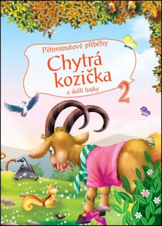 5minutové příběhy 2 - Chytrá kozička