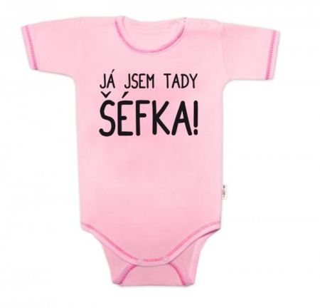 Body krátký rukáv s vtipným textem Baby Nellys, Já jsem tady ŠÉFKA! vel. 74, 74 (6-9m)