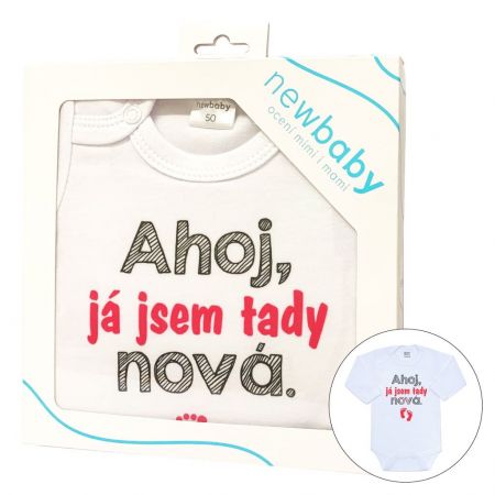 Body s potiskem New Baby Ahoj, já jsem tady nová - dárkové balení 50