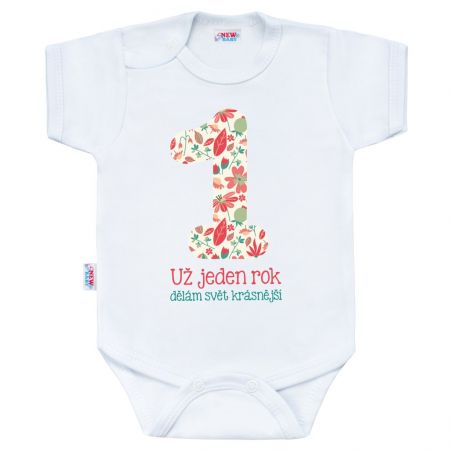 Body s potiskem New Baby Už jeden rok dělám svět krásnější 86 (12-18m)