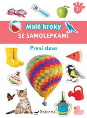 Svojtka První slova - Malé kroky se samolepkami 2+