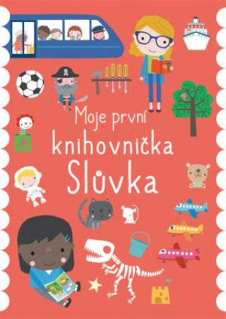 Svojtka Slůvka – moje první knihovnička