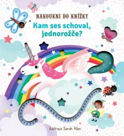 Svojtka Kam ses schoval, jednorožče?