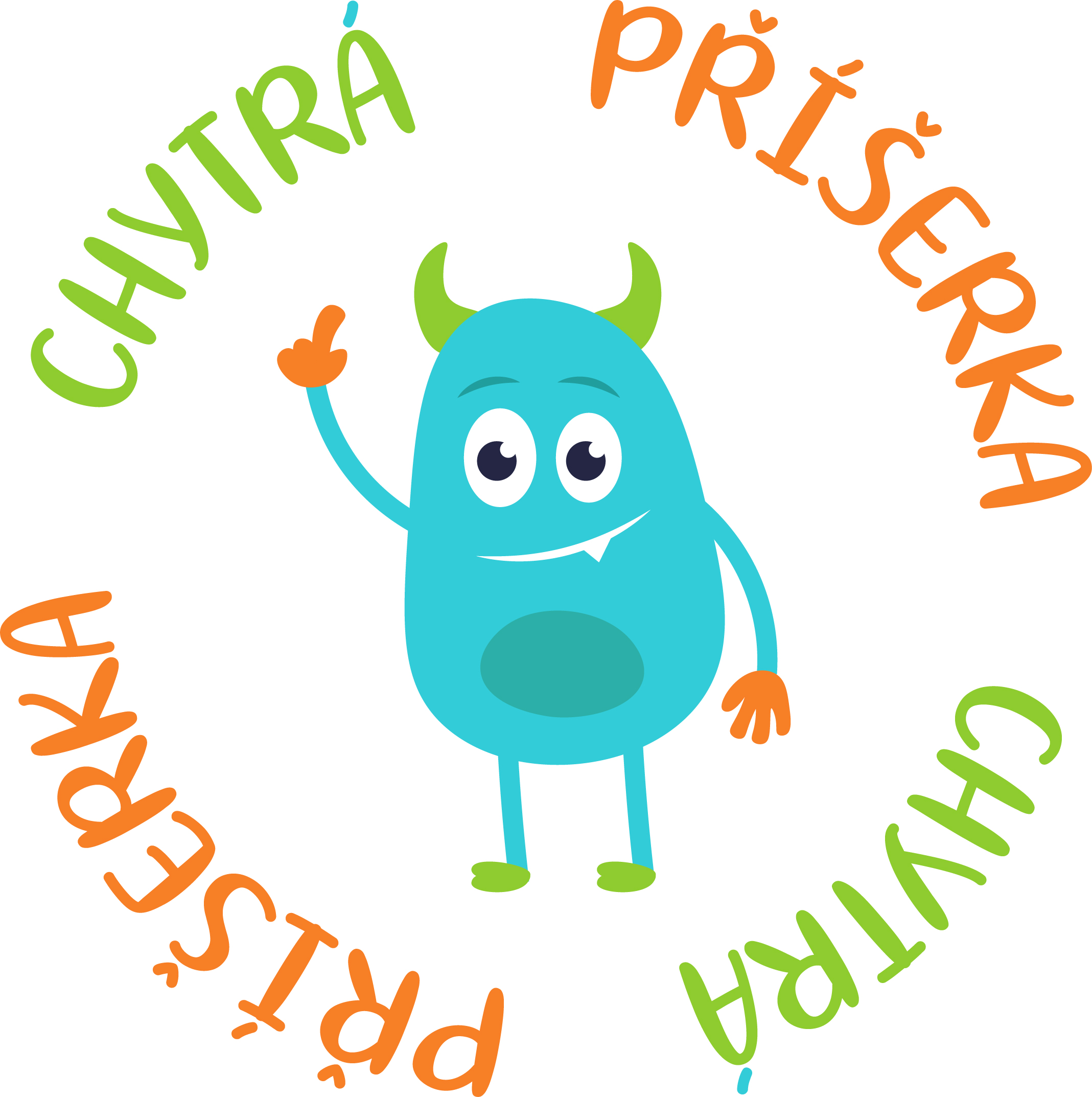 Chytrá příšerka 